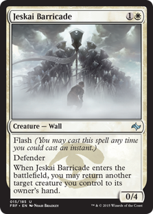 Jeskai Barricade