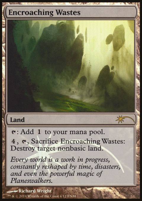 Encroaching Wastes