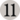 11