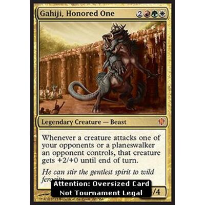Gahiji, Honored One