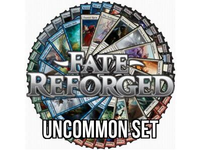 Fate Reforged UNCommon Set