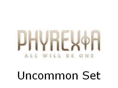 Phyrexia: All Will Be One UNCOMMON Set