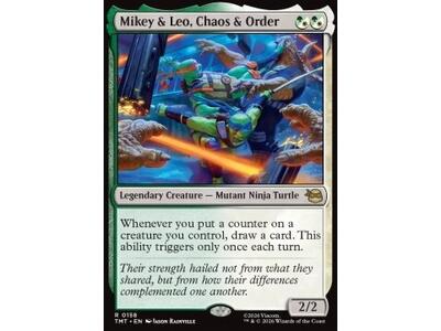 Mikey & Leo, Chaos & Order