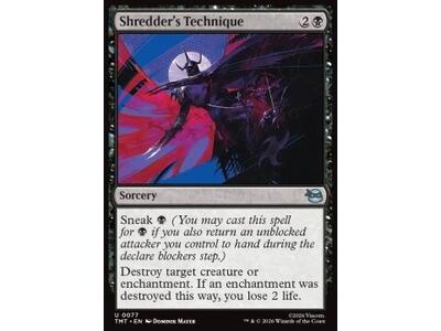 Shredder's Technique