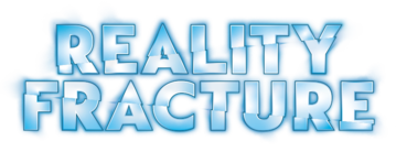 REality Fracture