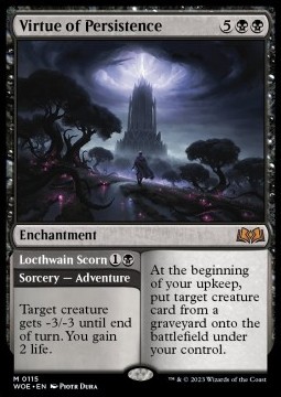 Virtue of Persistence // Locthwain Scorn