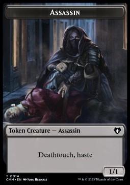 Assassin Token (Black 1/1 Deathtouch, haste)