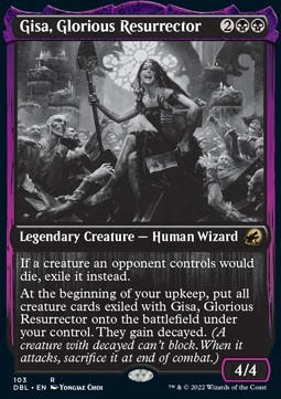 Gisa, Glorious Resurrector