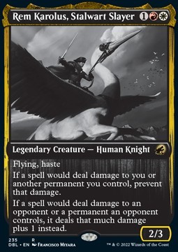 Rem Karolus, Stalwart Slayer