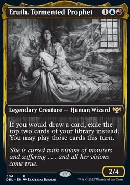 Eruth, Tormented Prophet