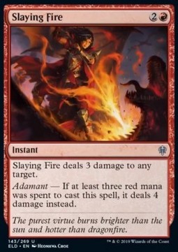 Slaying Fire