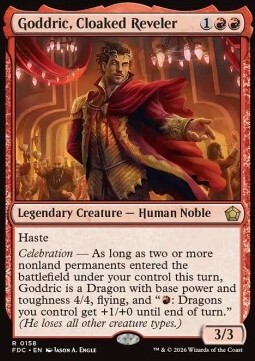 Goddric, Cloaked Reveler