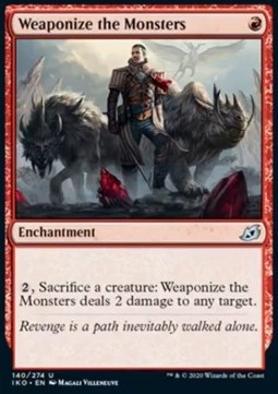 Weaponize the Monsters
