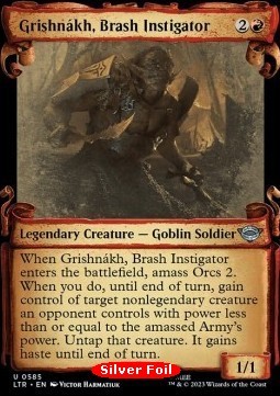 Grishnákh, Brash Instigator (V.2)