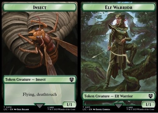 Insect Token (G 1/1 Flying, Deathtouch) // Elf Warrior Token (G 1/1)