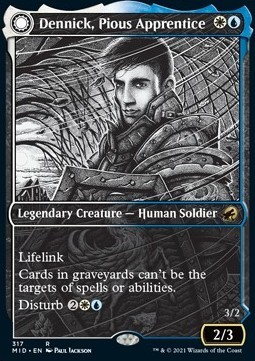 Dennick Pious Apprentice // Dennick Pious Apparition