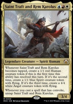 Saint Traft and Rem Karolus